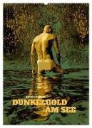 DUNKELGOLD AM SEE (Wandkalender 2024 DIN A2 hoch), CALVENDO Monatskalender