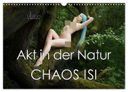 Akt in der Natur - Chaos Isi (Wandkalender 2024 DIN A3 quer), CALVENDO Monatskalender
