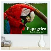 Papageien. Bunt, laut und klug (hochwertiger Premium Wandkalender 2024 DIN A2 quer), Kunstdruck in Hochglanz