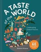 A Taste of the World