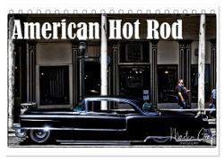 American Hot Rod (Tischkalender 2024 DIN A5 quer), CALVENDO Monatskalender