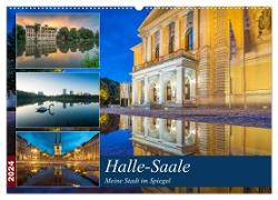 Halle-Saale - Meine Stadt im Spiegel (Wandkalender 2024 DIN A2 quer), CALVENDO Monatskalender