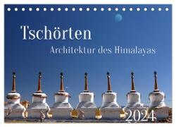 Tschörten, Architektur des Himalaya (Tischkalender 2024 DIN A5 quer), CALVENDO Monatskalender
