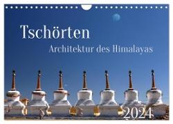 Tschörten, Architektur des Himalaya (Wandkalender 2024 DIN A4 quer), CALVENDO Monatskalender