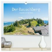 Der Rauschberg (hochwertiger Premium Wandkalender 2024 DIN A2 quer), Kunstdruck in Hochglanz