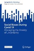 Social Biases During Covid 19