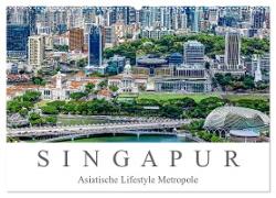 Singapur - Asiatische Lifestyle Metropole (Wandkalender 2024 DIN A2 quer), CALVENDO Monatskalender