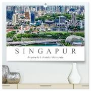 Singapur - Asiatische Lifestyle Metropole (hochwertiger Premium Wandkalender 2024 DIN A2 quer), Kunstdruck in Hochglanz