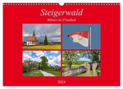 Steigerwald - Mitten in Franken (Wandkalender 2024 DIN A3 quer), CALVENDO Monatskalender