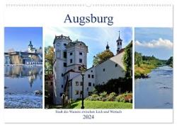 Augsburg - Stadt des Wassers zwischen Lech und Wertach (Wandkalender 2024 DIN A2 quer), CALVENDO Monatskalender