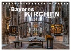 Bayerns Kirchen (Tischkalender 2024 DIN A5 quer), CALVENDO Monatskalender