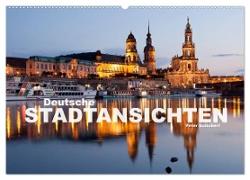 Deutsche Stadtansichten (Wandkalender 2024 DIN A2 quer), CALVENDO Monatskalender