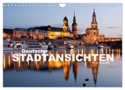 Deutsche Stadtansichten (Wandkalender 2024 DIN A4 quer), CALVENDO Monatskalender