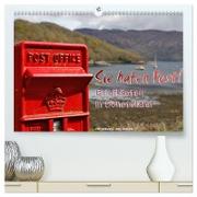 Sie haben Post - Briefkästen in Schottland (hochwertiger Premium Wandkalender 2024 DIN A2 quer), Kunstdruck in Hochglanz