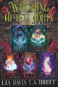 Witching After Forty Volume 1