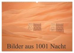 Bilder aus 1001 Nacht (Wandkalender 2024 DIN A2 quer), CALVENDO Monatskalender