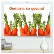 Gemüse, so gesund (hochwertiger Premium Wandkalender 2024 DIN A2 quer), Kunstdruck in Hochglanz