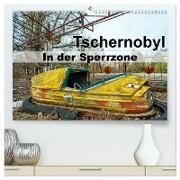 Tschernobyl - In der Sperrzone (hochwertiger Premium Wandkalender 2024 DIN A2 quer), Kunstdruck in Hochglanz