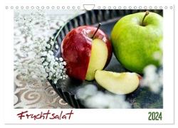 Fruchtsalat (Wandkalender 2024 DIN A4 quer), CALVENDO Monatskalender