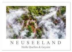 Neuseeland - Heiße Quellen & Geysire (Wandkalender 2024 DIN A2 quer), CALVENDO Monatskalender