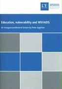 Education, Vulnerability and HIV/AIDS