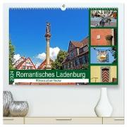 Romantisches Ladenburg - Römerstadt am Neckar (hochwertiger Premium Wandkalender 2024 DIN A2 quer), Kunstdruck in Hochglanz