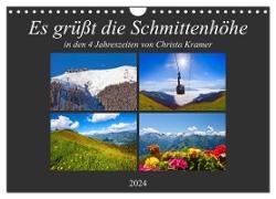 Es grüßt die Schmittenhöhe (Wandkalender 2024 DIN A4 quer), CALVENDO Monatskalender