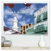 Saudi-Arabien (hochwertiger Premium Wandkalender 2024 DIN A2 quer), Kunstdruck in Hochglanz