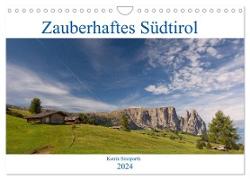 Zauberhaftes Südtirol (Wandkalender 2024 DIN A4 quer), CALVENDO Monatskalender