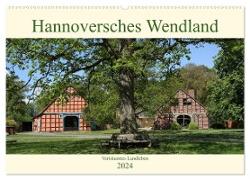 Hannoversches Wendland Verträumtes Landleben (Wandkalender 2024 DIN A2 quer), CALVENDO Monatskalender