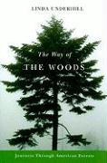 The Way of the Woods