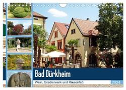 Bad Dürkheim - Wein, Gradierwerk und Riesenfaß (Wandkalender 2024 DIN A4 quer), CALVENDO Monatskalender