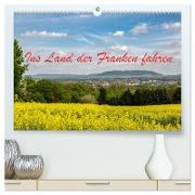 Ins Land der Franken fahren (hochwertiger Premium Wandkalender 2024 DIN A2 quer), Kunstdruck in Hochglanz