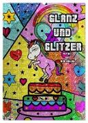 Glanz und Glitzer (Wandkalender 2024 DIN A2 hoch), CALVENDO Monatskalender