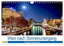 Wien nach Sonnenuntergang (Wandkalender 2024 DIN A4 quer), CALVENDO Monatskalender