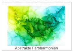 Abstrakte Farbharmonien (Wandkalender 2024 DIN A2 quer), CALVENDO Monatskalender