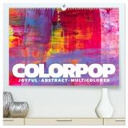 Colorpop - Joyful, abstract. multicolored (hochwertiger Premium Wandkalender 2024 DIN A2 quer), Kunstdruck in Hochglanz