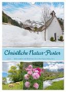 Christliche Natur-Poster 2024 (Wandkalender 2024 DIN A3 hoch), CALVENDO Monatskalender