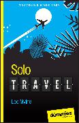 Solo Travel For Dummies