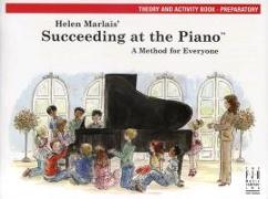 Succeeding at the Piano -- Lesson and Technique -- Preperatory: Lesson and Technique Book