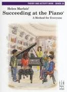 Succeeding at the Piano -- Theory and Activity Book -- Grade 2a: Theory and Activity Book 2a