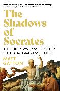 The Shadows of Socrates