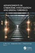 Advancements in Cybercrime Investigation and Digital Forensics