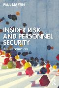 Insider Risk and Personnel Security