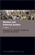 Victims and Criminal Justice