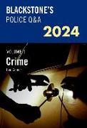 Blackstone's Police Q&A's 2024 Volume 1: Crime