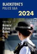 Blackstone's Police Q&A's 2024 Volume 3: General Police Duties