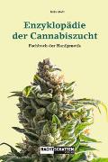 Enzyklopädie der Cannabiszucht