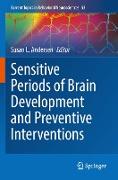Sensitive Periods of Brain Development and Preventive Interventions