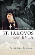 Life and Witness of St. Iakovos of Evia